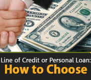 Choose Between: Line of Credit and Personal Loans
